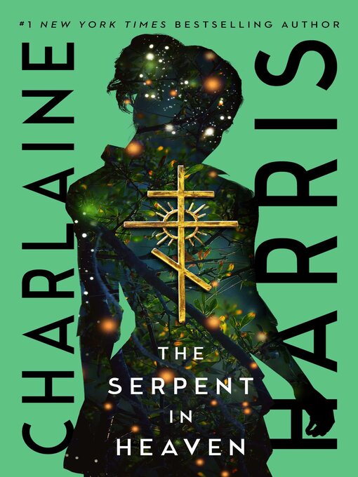 Title details for The Serpent in Heaven by Charlaine Harris - Available